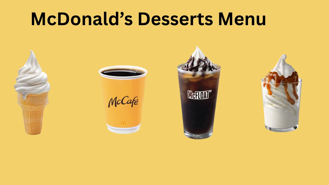 McDonald Desserts Menu