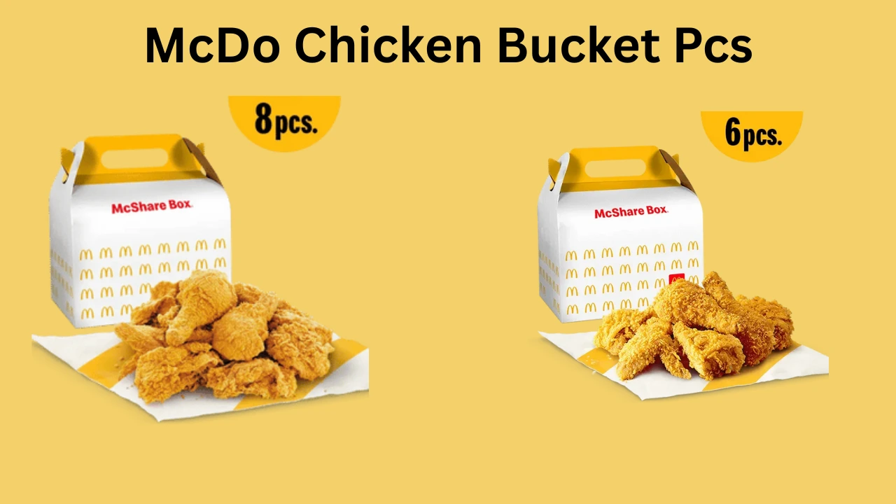 mcdo chicken bucket pcs